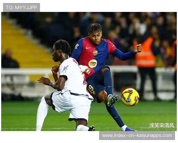 巴萨年轻新星持续爆发：未来之光在诺坎普闪耀